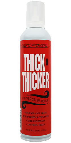 Thick N Thicker Mousse